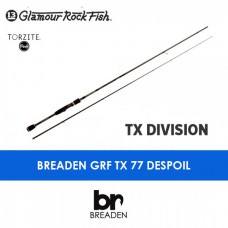 Спиннинг Breaden Glamour Rock Fish GRF-TX77 Despoil "TORZITY" V2.4 Спиннинг Breaden Glamour Rock Fish GRF-TX77 Despoil "TORZITY" V2.4